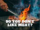 don't like meat
